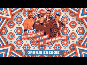 Thumbnail Primeshock & Dr. Rude & Tim Schalkx - Oranje Energie | X-Qlusive Holland Records - Primeshock, Dr. Rude, Tim Schalkx