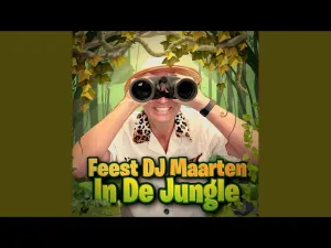Thumbnail FEEST DJ MAARTEN - In De Jungle - Feest DJ Maarten