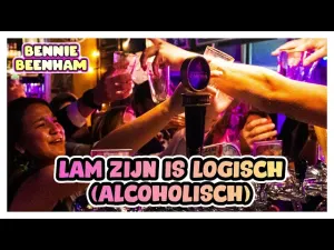 Thumbnail Bennie Beenham - Lam Zijn Is Logisch (Alcoholisch) - Bennie Beenham