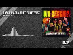 Thumbnail Gassie & Adriaan - Wa Zeggie? (Oléé) – Gassie, Adriaan