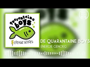 Thumbnail De Quarantaine Boys - Energie Genoeg - De Quarantaine Boys