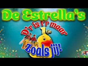 Thumbnail De Estrella's - D'r is t'r maar eend(t)je zoals jij – De Estrella's