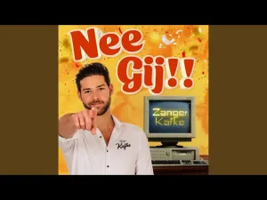 Thumbnail Zanger Kafke - Nee Gij! - Zanger Kafke