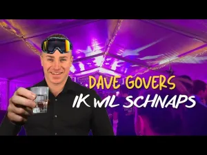 Thumbnail Dave Govers - Ik wil schnaps - Dave Govers
