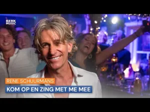 Thumbnail Rene Schuurmans - Kom Op En Zing Met Me Mee - Rene Schuurmans