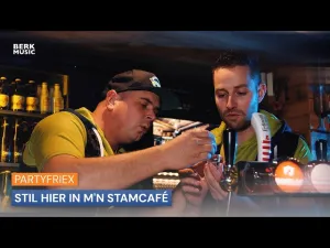 Thumbnail PartyfrieX - Stil Hier In M'n Stamcafé - PartyfrieX