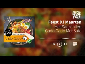 Thumbnail FEEST DJ MAARTEN - Het Sauzenlied Gado Gado Met Sate – Feest DJ Maarten
