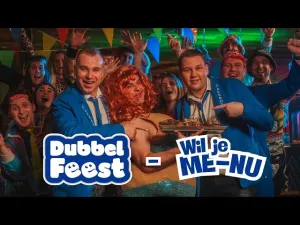 Thumbnail Dubbel Feest - Wil Je ME-NU – Dubbel Feest
