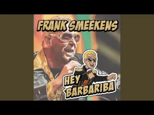 Thumbnail Frank Smeekens - Hey Barbariba – Frank Smeekens