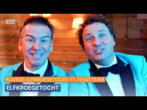 Thumbnail Kuukse Elfkroegetocht ft. Feestteam - Elfkroegetocht - Kuukse Elfkroegetocht ft. Feestteam