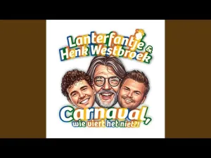 Thumbnail Lanterfantje - Carnaval, Wie Viert Het Niet?! - Lanterfantje