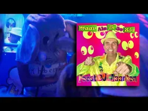 Thumbnail Feest DJ Maarten - Maar Als Ik Je Zie - Feest DJ Maarten