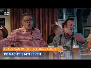 Thumbnail Frank van Weert & Danny Canters - De Nacht Is M'n Leven - Frank van Weert, Danny Canters
